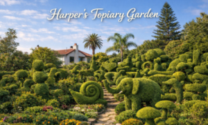 Harper's Topiary Garden